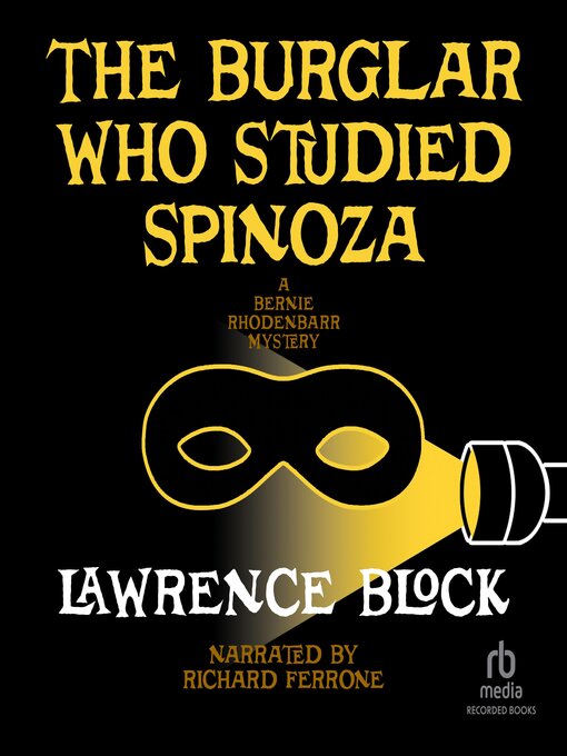 Title details for The Burglar Who Studied Spinoza by Lawrence Block - Available